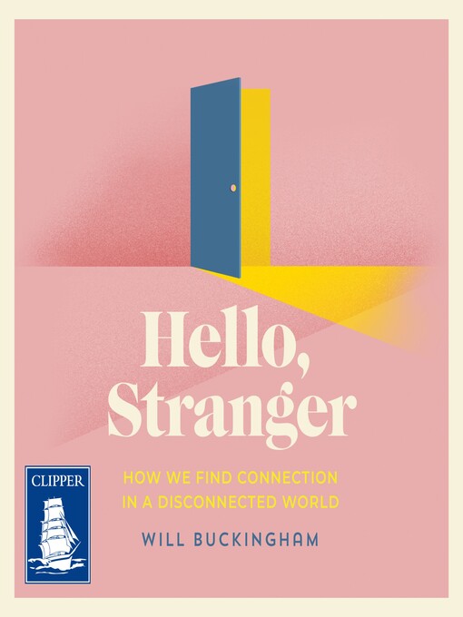 Title details for Hello, Stranger by Will Buckingham - Available